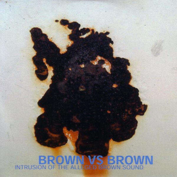 brown intrusion